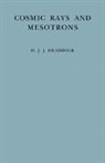 Braddick, H. J. J. Braddick, H.j.j. Braddick - Cosmic Rays and Mesotrons