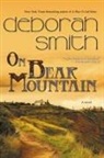 Deborah Smith - On Bear Mountain