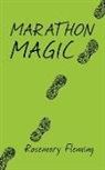 Rosemary Fleming - Marathon Magic