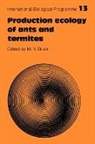 Michael Vaughan Brian, M. V. Brian, Michael Vaughan Brian - Production Ecology of Ants and Termites