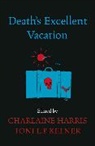 Charlaine Harris, Toni L. P. Kelner, Toni L.P. Kelner - Death's Excellent Vacation