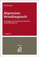Rolf Schmidt - Allgemeines Verwaltungsrecht
