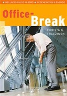 Christa G. Traczinski - Office-Break