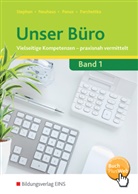 Hors Neuhaus, Horst Neuhaus, Nicole Panus, Nicole u a Panus, Manfred Parchettka, Ingri Stephan... - Unser Büro - 1: Unser Büro Vielseitige Kompetenzen - praxisnah vermittelt
