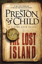 Lincoln Child, Douglas Preston - The Lost Island