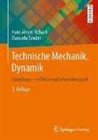 Richar, Hans A. Richard, Hans Alber Richard, Hans Albert Richard, Sander, Manuela Sander - Technische Mechanik. Dynamik