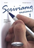Anna Moni, Mariangela Rapacciulo, Maria A. Rapacciuolo - Scriviamo Insieme!. Bd.1