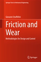 Giovanni Straffelini - Friction and Wear