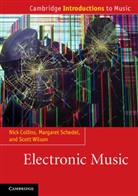 Dr. Nick Collins, Dr. Nick Schedel Collins, Nicholas Collins, Nick Collins, Margaret Schedel, Dr. Scott Wilson... - Electronic Music
