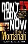 Richard Montanari, Montanari Richard - Don't Look Now