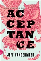 Jeff VanderMeer - Acceptance