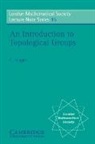 P. J. Higgins, Philip J. Higgins, N. J. Hitchin - Introduction to Topological Groups