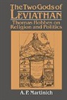 A. P. Martinich, Al P. Martinich, Al P. Martinich Martinich, Aloysius Martinich - Two Gods of Leviathan