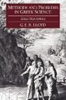 G. E. R. Lloyd, G.E.R. Lloyd, Geoffrey E. R. Lloyd - Methods and Problems in Greek Science