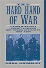 Mark Grimsley - Hard Hand of War