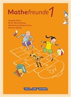 Patricia Berdermann, Catrin Elies, Catri Elies, Catrin Elies, Jan Elsner, Jana Elsner... - Mathefreunde, Ausgabe Nord 2015: Mathefreunde - Ausgabe Nord 2015 - 1. Schuljahr