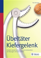 Kay Bartrow - Übeltäter Kiefergelenk