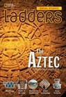 Anne Goudvis, Stephanie Harvey, Andrew Milson - Ladders Social Studies 5: The Aztec (on-level)