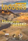 Anne Goudvis, Andrew Milson, National Geographic - Living in the Desert: Ladders Social Studies 3 (above-level)