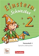 Rolan Bauer, Roland Bauer, Jutta Maurach, Jutta Maurach, Roland Bauer, Rolan Bauer... - Einsterns Schwester, Sprache und Lesen, Neubearbeitung (2015): Einsterns Schwester - Sprache und Lesen - Ausgabe 2015 - 2. Schuljahr