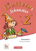 Alexandra Schwaighofer, Daniela Dreier-Kuzuhara, Daniel Dreier-Kuzuhara, Daniela Dreier-Kuzuhara, Katrin Pfeifer, Katri Pfeifer... - Einsterns Schwester, Sprache und Lesen, Neubearbeitung (2015): Einsterns Schwester - Sprache und Lesen - Ausgabe 2015 - 2. Schuljahr