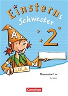 Susanne Famulla, Susanne Semelka, Susanne Famulla, Rolan Bauer, Roland Bauer, Maurach... - Einsterns Schwester, Sprache und Lesen, Neubearbeitung (2015): Einsterns Schwester - Sprache und Lesen - Ausgabe 2015 - 2. Schuljahr