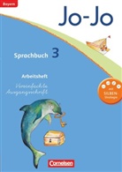 Olg Bringster, Olg Brinster, Olga Brinster, Gottfried Brunold, Enno u a Hörsgen, Isabelle Lechner... - Jo-Jo Sprachbuch, Grundschule Bayern 2014: Jo-Jo Sprachbuch - Grundschule Bayern - 3. Jahrgangsstufe