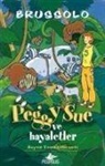 Serge Brussolo - Peggy Sue ve Hayaletler - 2