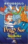 Serge Brussolo - Peggy Sue ve Hayaletler - 4