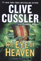 Russell Blake, Clive Cussler - The Eye of Heaven