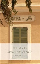 Claudia Stein - Tel Aviv Spaziergänge