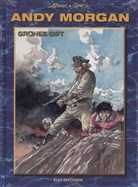 AIDANS, Greg, Hermann - Andy Morgan - Bd.17: Andy Morgan - Grünes Gift