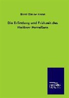 Ernst Zimmermann - Die Erfindung und Frühzeit des Meißner Porzellans