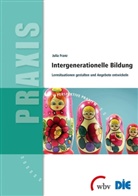Julia Franz, Deutsches Institut für Erwachsenenbildung (DIE), Deutsche Institut für Erwachsenenbildung, Deutsches Institut für Erwachsenenbildung - Intergenerationelle Bildung