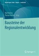 Ola Kühne, Olaf Kühne, Weber, Weber, Florian Weber - Bausteine der Regionalentwicklung