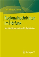 Karl-Albrecht Immel - Regionalnachrichten im Hörfunk