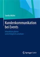 Sandra Müller - Kundenkommunikation bei Events