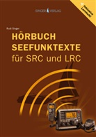 Rudi Singer - Seefunktexte SRC und LRC, m. 1 Audio-CD, Audio-CD