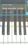 Carmen Laforet - Siete novelas cortas