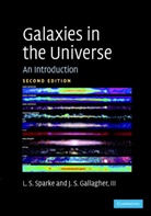 III Gallagher, III John S. Gallagher, John S. Gallagher, Linda S. Sparke, Linda S. (University of Wisconsin Sparke, Linda S. Gallagher Sparke... - Galaxies in the Universe