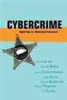 Jack M. (EDT)/ Grimmelmann Balkin, Jack Balkin, Jack M Balkin, Jack M. Balkin, James Grimmelmann, Eddan Katz... - Cybercrime