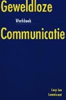 Lucy Leu - Werkboek geweldloze communicatie