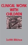 Judith Marks Mishne, Mishne Judith Marks - Clinical Work With Children