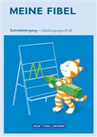 Andrea Knöfler, Andre Knöfler, Andrea Knöfler, Liane Lemke, Liane Lemke - Meine Fibel, Ausgabe 2015: Meine Fibel - Ausgabe 2015 - 1. Schuljahr