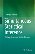 Thorsten Dickhaus - Simultaneous Statistical Inference : With Applications in the Life