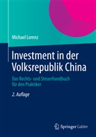 Michael Lorenz - Investment in der Volksrepublik China