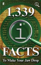 James Harkin, John Lloyd, John Mitchinson - 1,339 QI Facts to Make Your Jaw Drop