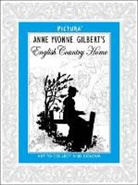 Anne Yvonne Gilbert, Anne Yvonne Gilbert - Pictura: English Country Home