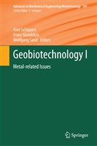 Fran Glombitza, Franz Glombitza, Wolfgang Sand, Axel Schippers - Geobiotechnology I