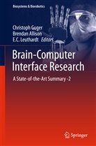 Brenda Allison, Brendan Allison, E C Leuthardt, Christoph Guger, E. C. Leuthardt, E.C. Leuthardt - Brain-Computer Interface Research